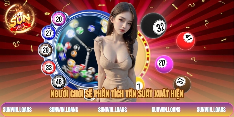 Người chơi sẽ phân tích tần suất xuất hiện